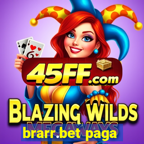 brarr.bet paga
